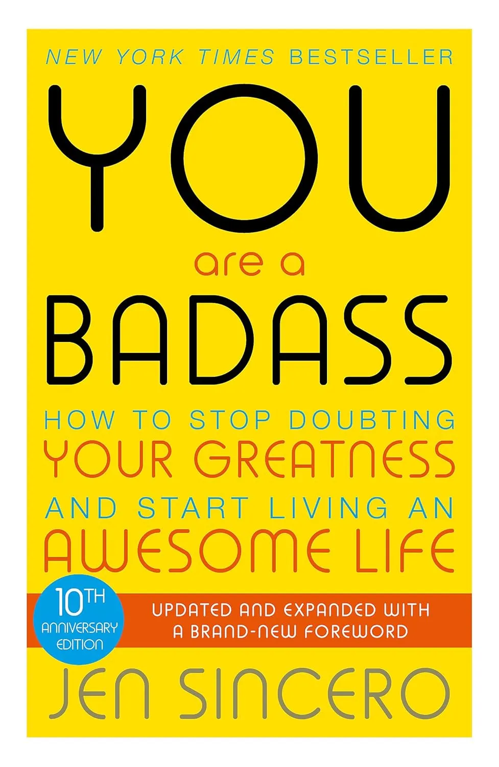 You Are a Badass by Jen Sincero